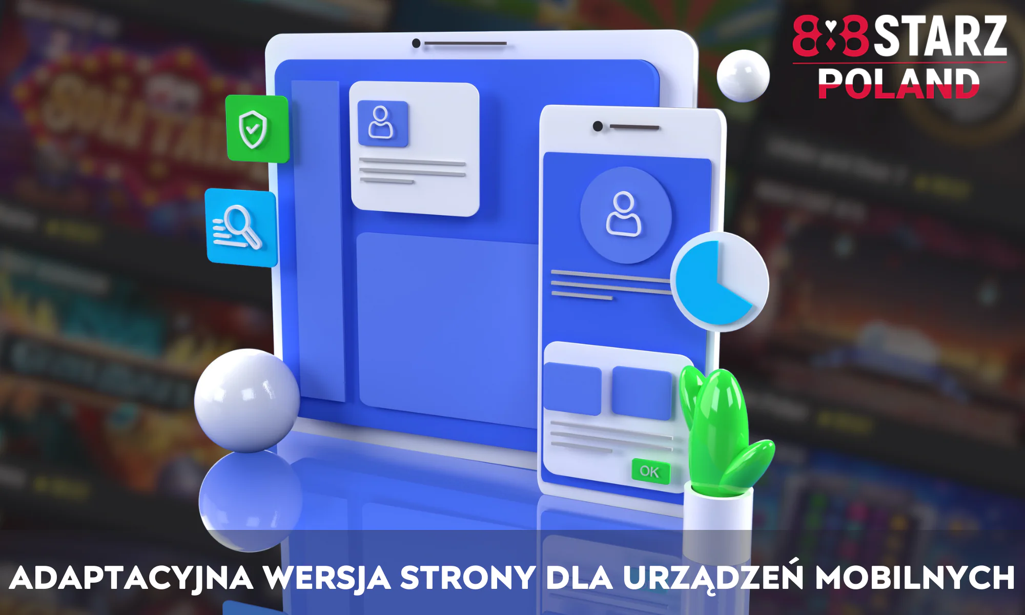 888Starz posiada specjalną adaptacyjną wersję strony dla urządzeń mobilnych