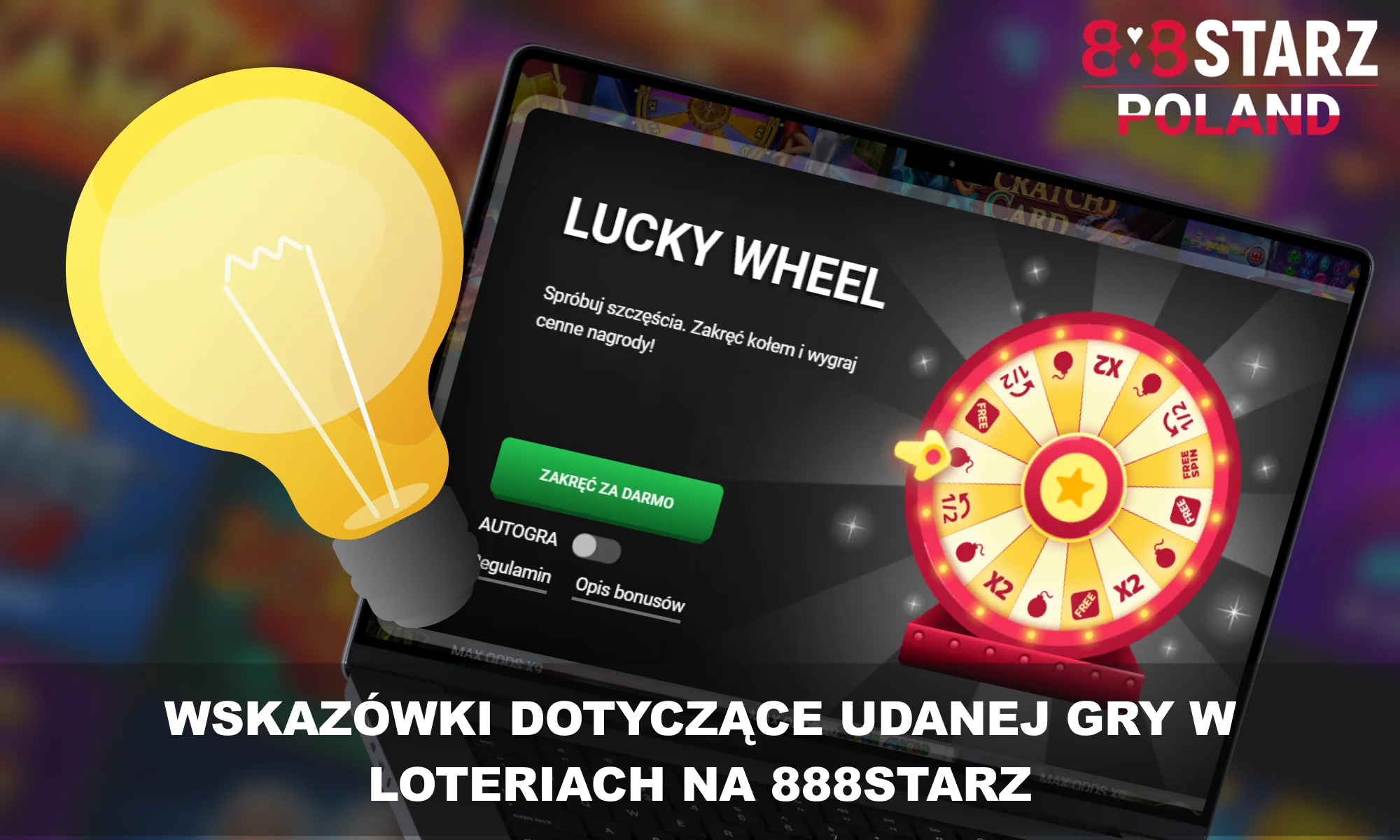 888Starz w Polsce - wskazówki, jak skutecznie grać w gry loteryjne